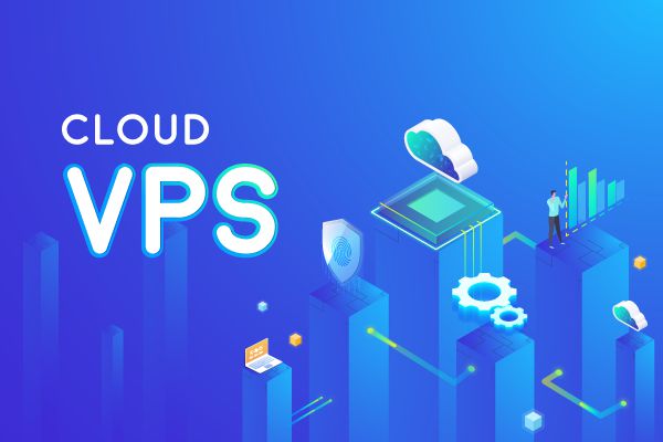 Cloud VPS và VPS - So sánh ưu nhược điểm của VPS và Cloud VPS 4
