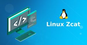 Hướng dẫn cách sử dụng lệnh zcat trong Linux